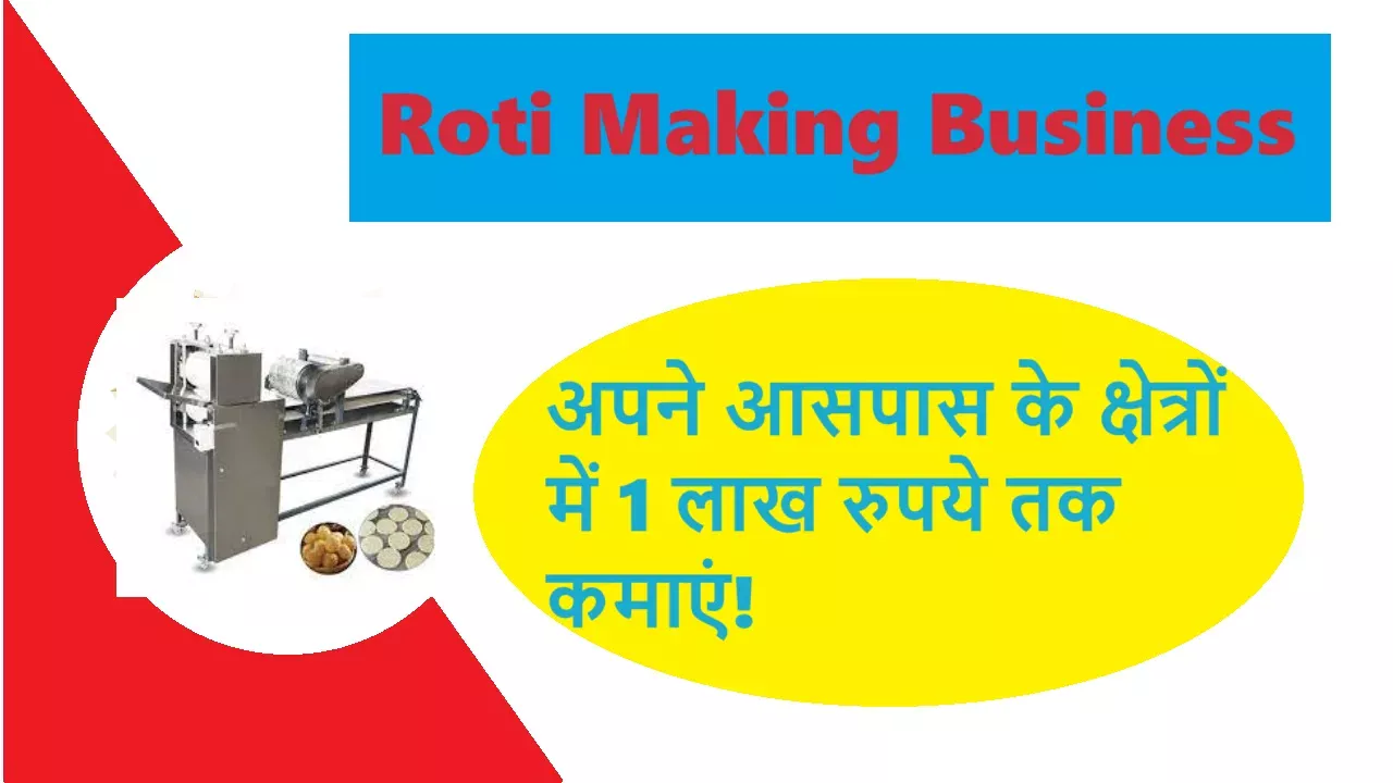 Roti Making Business